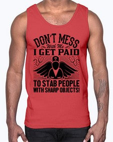 Dont mess Style 720#- nurse- Cotton Tank
