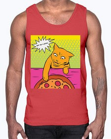 Get Me a Pizza 481#- art pop art- Cotton Tank