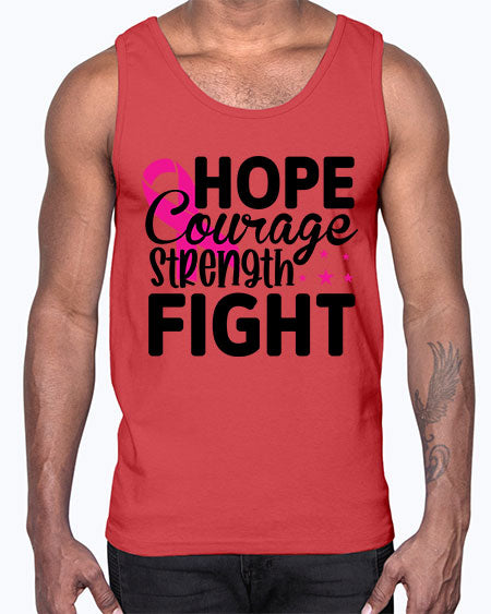 Hope Courage Strength Fight 21#- breast cancer- Cotton Tank