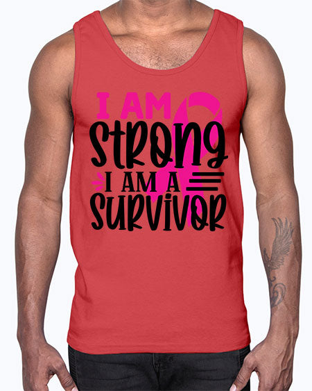 I Am Strong I Am a Survivor 19#- breast cancer- Cotton Tank