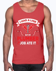IHadaLifebutTshirt931#- plumber- Cotton Tank