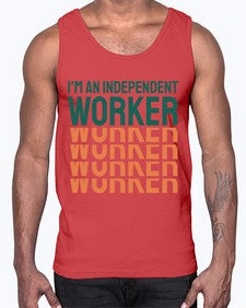 Im an Independent Worker 13#- internet- Cotton Tank