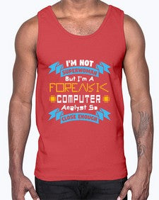 Im not superwoman but Im a foreasik analyst 33#- computer- Cotton Tank