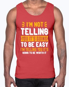 Im not telling you its going to be easy Style 1015#- nurse- Cotton Tank