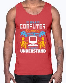 Its a computer engineering thing you 29#- computer- Cotton Tank