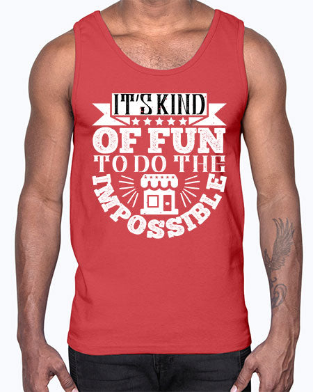 Its kind of fun to do the impossible Style 251#- architect- Cotton Tank