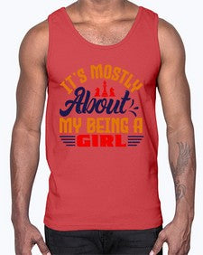 Its mostly about my being a girl 125#- chess- Cotton Tank