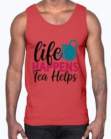 Life Happens Tea Helps 1310#- tea- Cotton Tank
