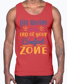 Life begins at the end of your comfort zone 475#- general school- Cotton Tank