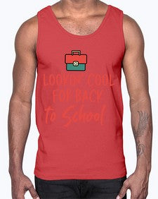 Lookin Cool for Back to School 512#- general school- Cotton Tank