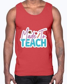 Made To Teach 1080#- teacher- Cotton Tank