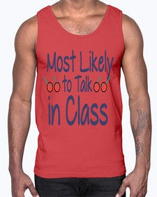 Most Likely to Talk in Class 537#- general school- Cotton Tank