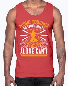 Music touches us emotionally where words alone cant 37#- dance2- Cotton Tank