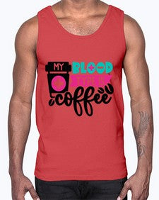 My Blood Type Is Coffee Style Style 1100#- nurse- Cotton Tank