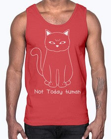Not Today Human- cats- Cotton Tank