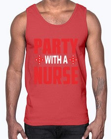 Party With Nurse1301#- nurse- Cotton Tank