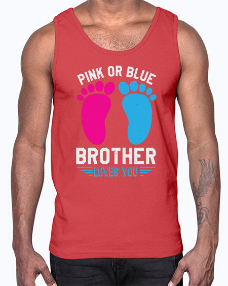 Pink or Blue brother loves you Style 185#- baby shower- Cotton Tank