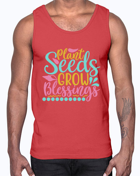 Plant seeds grow blessings Style 57#- summer- Cotton Tank