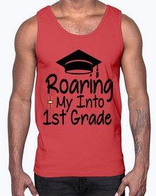 Roaring My Into first Grade 759#- first grade- Cotton Tank
