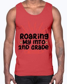 Roaring My Into second Grade 762#- second grade- Cotton Tank