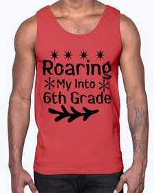 Roaring My Into sixth Grade 764#- sixth grade- Cotton Tank