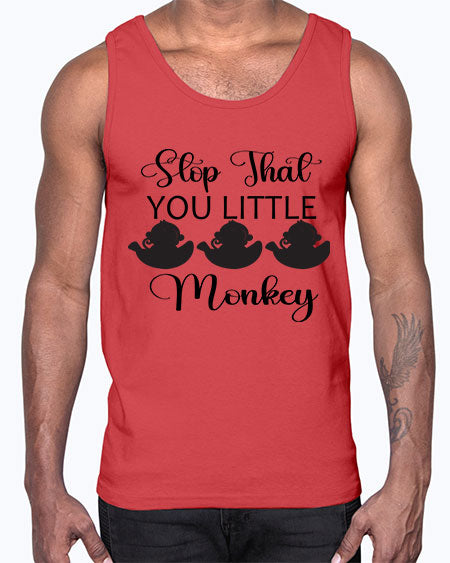 Stop that you little monkey - monkey- Cotton Tank