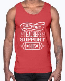 Support teachers support kids Style 1436#- teacher- Cotton Tank
