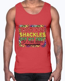 Take The Shackles Off My Feet Juneteenth 34#- black juneteenth- Cotton Tank