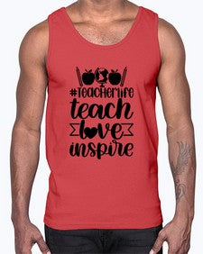 Teacher Life Teach Love Inspire Style 1456#- teacher- Cotton Tank