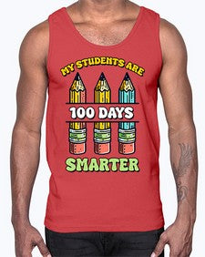 Teacher My Students Are one hundred 922#- one hundred days- Cotton Tank