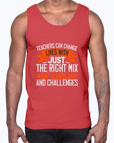 Teachers can change lives with just the right mix of chalk and challenges Style 1470#- teacher- Cotton Tank