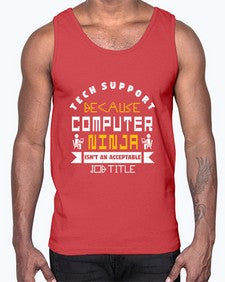 Tech Support because computer ninna is not a job title 14#- computer- Cotton Tank