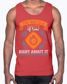 The Net is a waste of time and thats exactly whats right about it 56#- internet- Cotton Tank