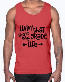 Third Grade Life 967#- third grade- Cotton Tank