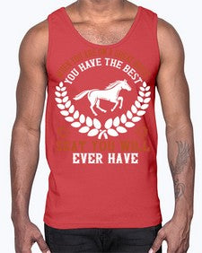 When you are on a great horse you have the best seat you will ever have Style 14#- horse- Cotton Tank
