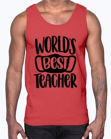 Worlds Best Teacher Style 1656#- teacher- Cotton Tank