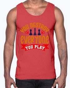 You destroy everyone you play 170#- chess- Cotton Tank