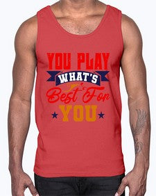 You play whats best for you 172#- chess- Cotton Tank