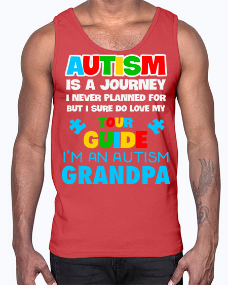 autism grandpa autism is a 43#- autism- Cotton Tank
