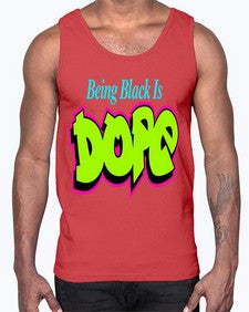 being black is dope 261#- black words and phrases- Cotton Tank