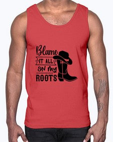 blame it all on my roots 261#- western- Cotton Tank