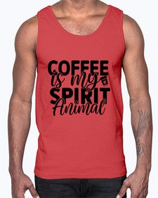 coffee is my spirit animal 820#- tea- Cotton Tank
