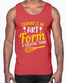 cooking is an art form a creative thing 132#- cooking- Cotton Tank