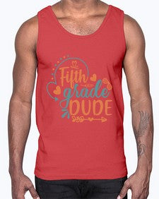 fifth grade dude 68#- fifth grade- Cotton Tank