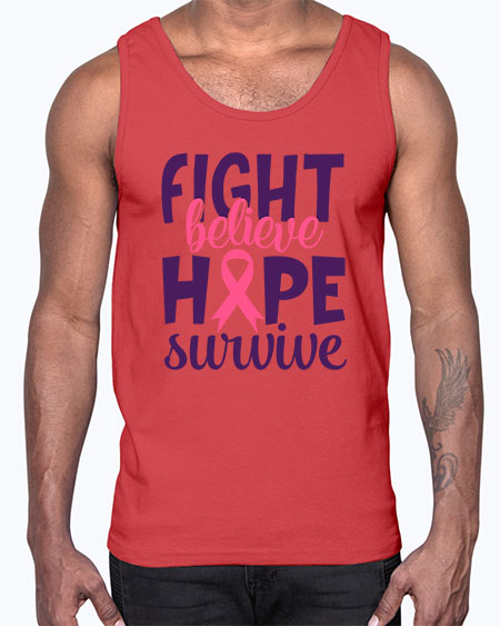 fight believe hope survive Style 13#- breast cancer- Cotton Tank