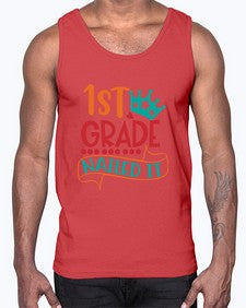 first grade nailed it 152#- first grade- Cotton Tank