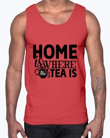 home is where the tea is 1055#- tea- Cotton Tank