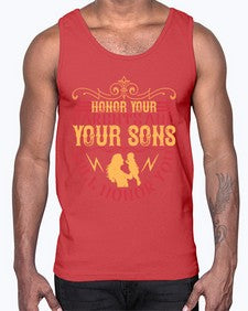 honor your parents and your sons will honor you 282#- parents day- Cotton Tank