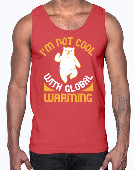 i’m not cool with global warming 155#- bears - animals- Cotton Tank