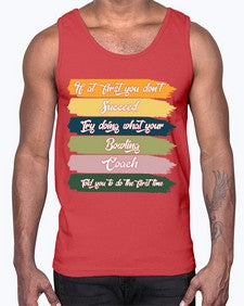 if at first you dont 656#- bowling- Cotton Tank